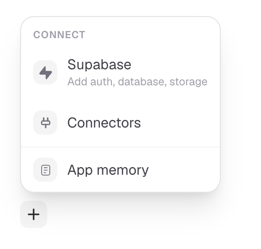 The actual App options menu above the + button. It contains separate Supabase, Connectors and App memory actions.